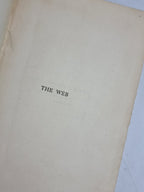 The Web, Frederick Trevor Hill — 1st Edition