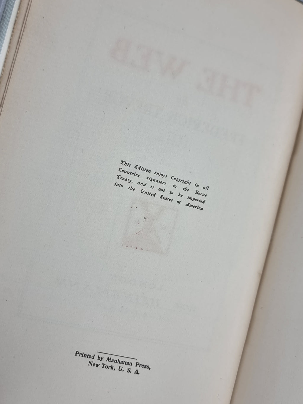 The Web, Frederick Trevor Hill — 1st Edition