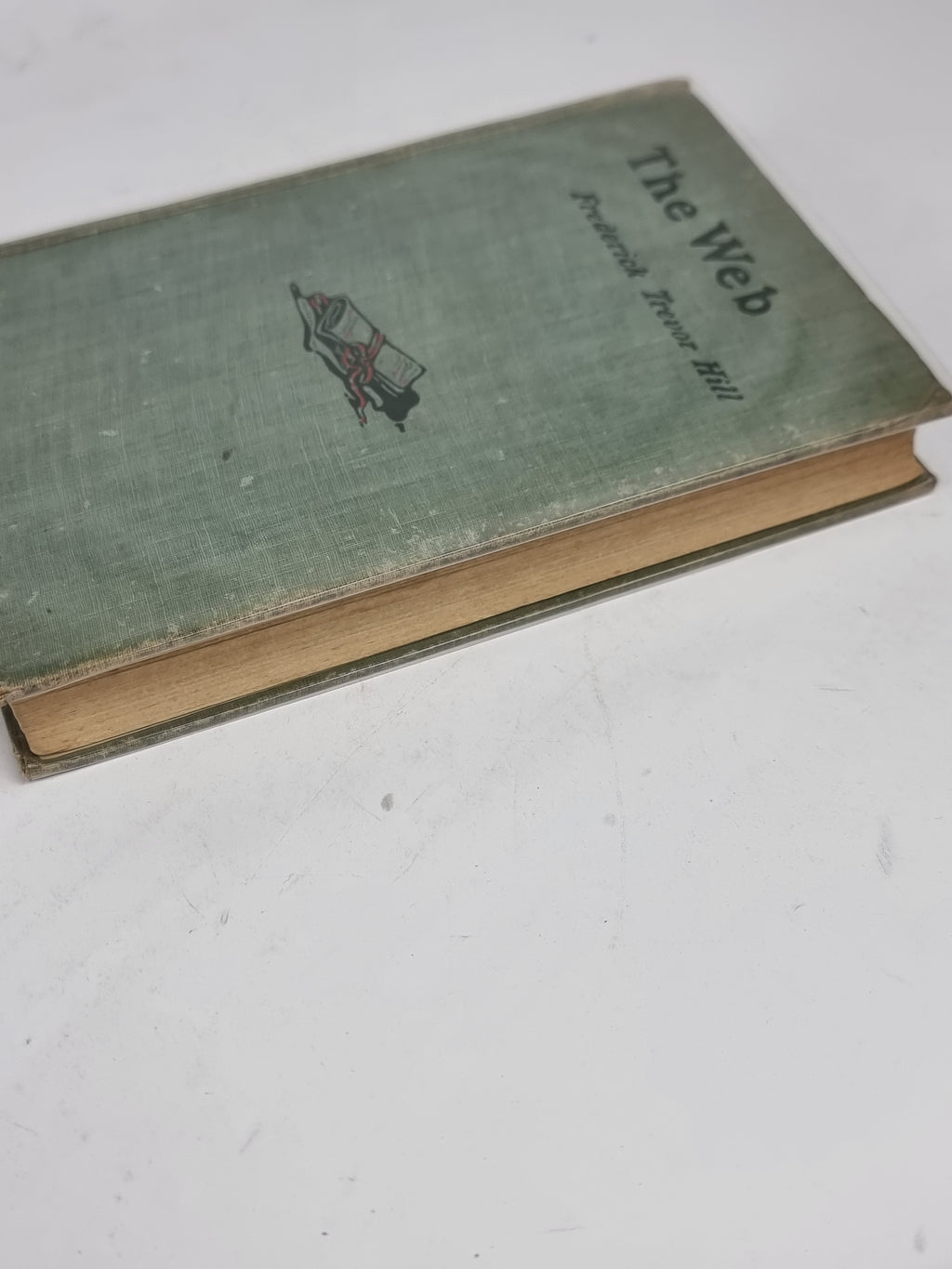 The Web, Frederick Trevor Hill — 1st Edition
