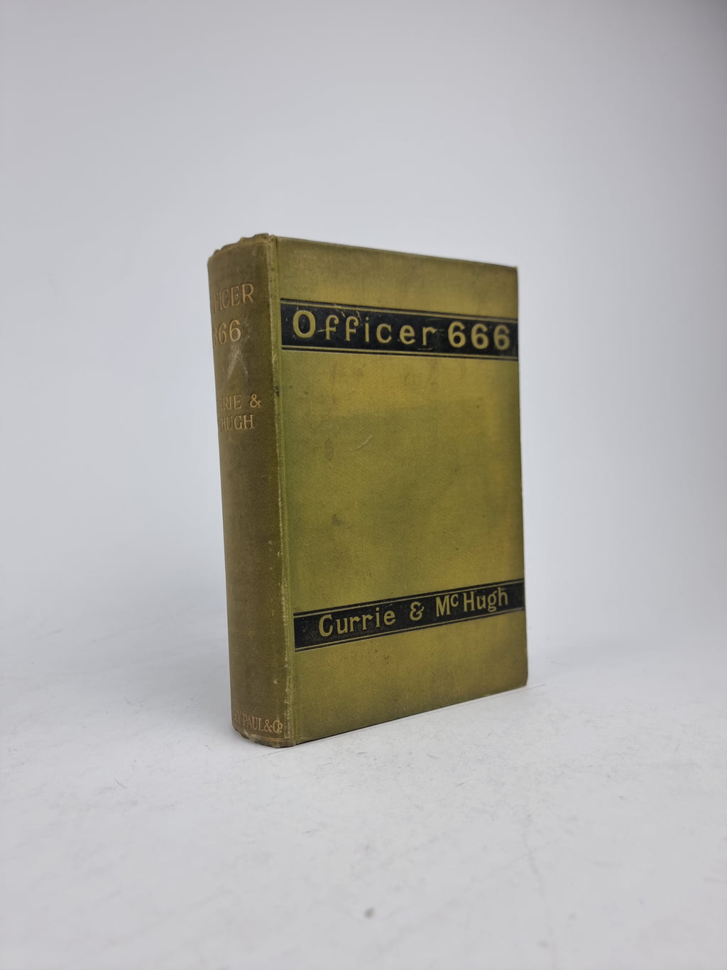 Officer 666, Barton W. Currie & Augustin McHugh — 1st English Edition