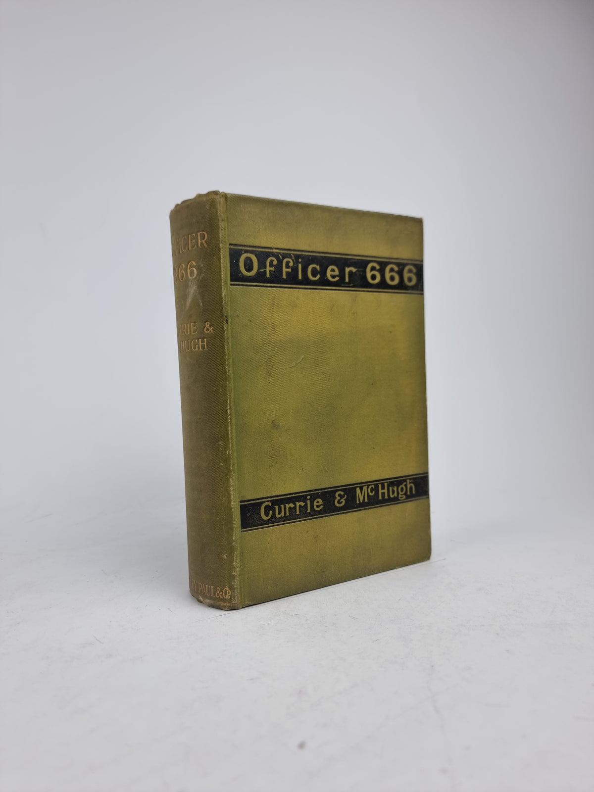 Officer 666, Barton W. Currie & Augustin McHugh — 1st English Edition