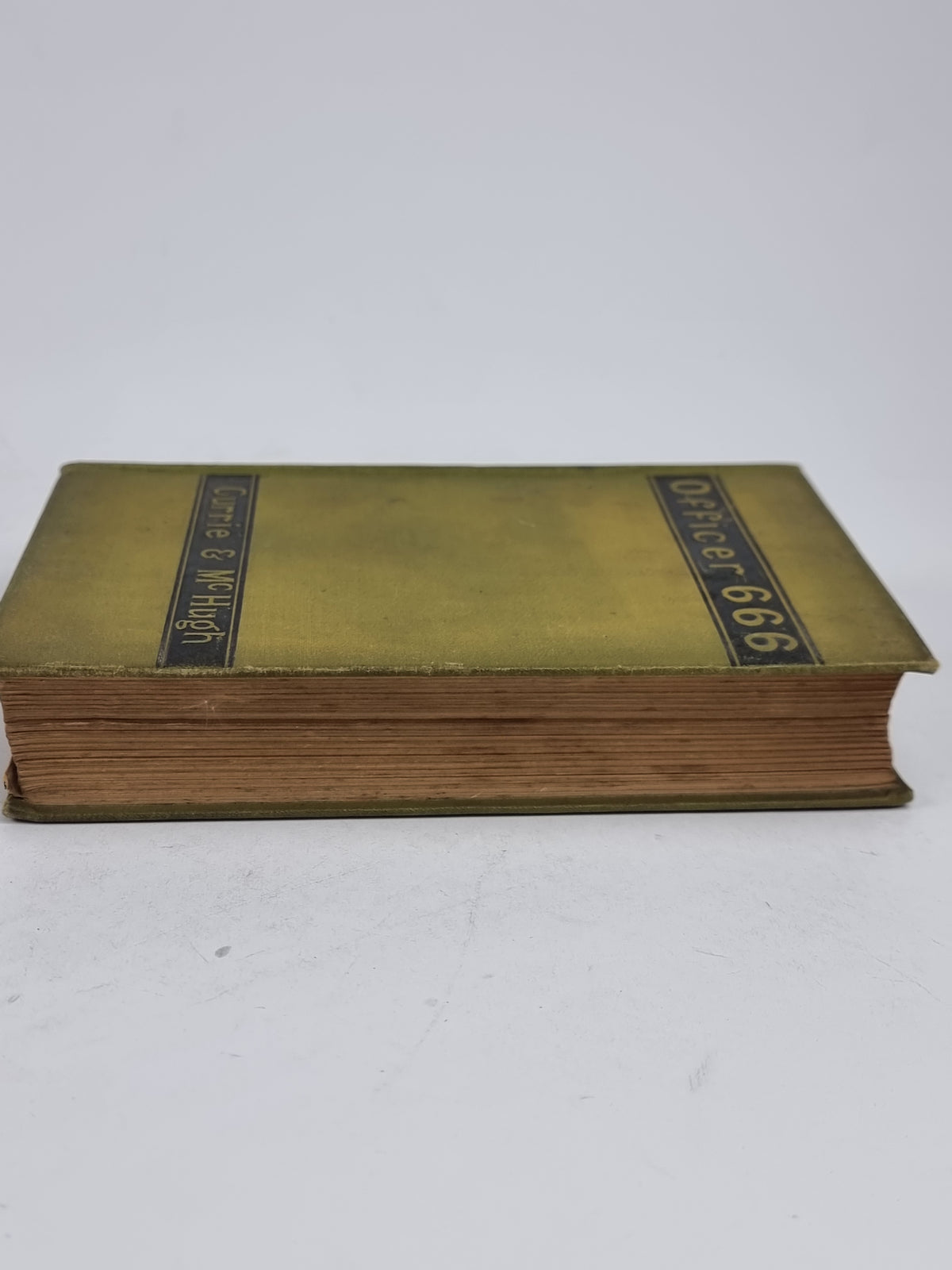 Officer 666, Barton W. Currie & Augustin McHugh — 1st English Edition