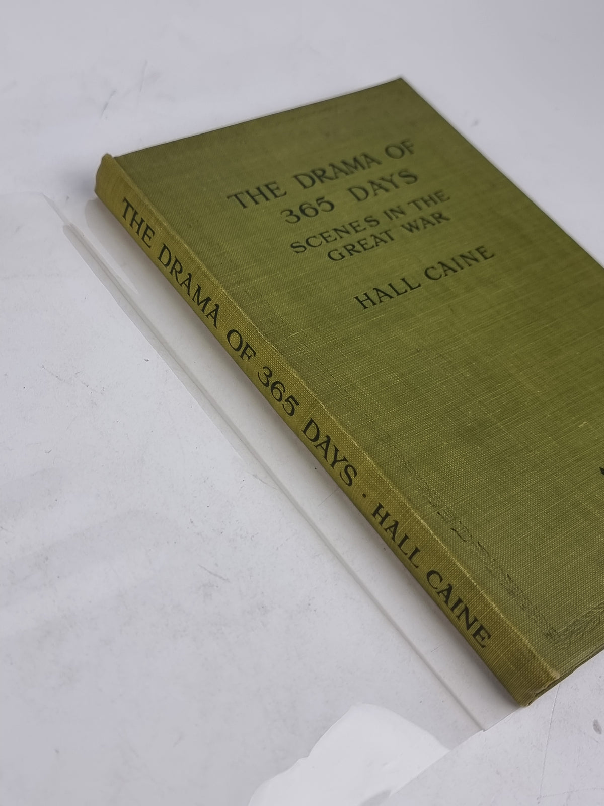 The Drama of 365 Days, Hall Caine — 1st Edition