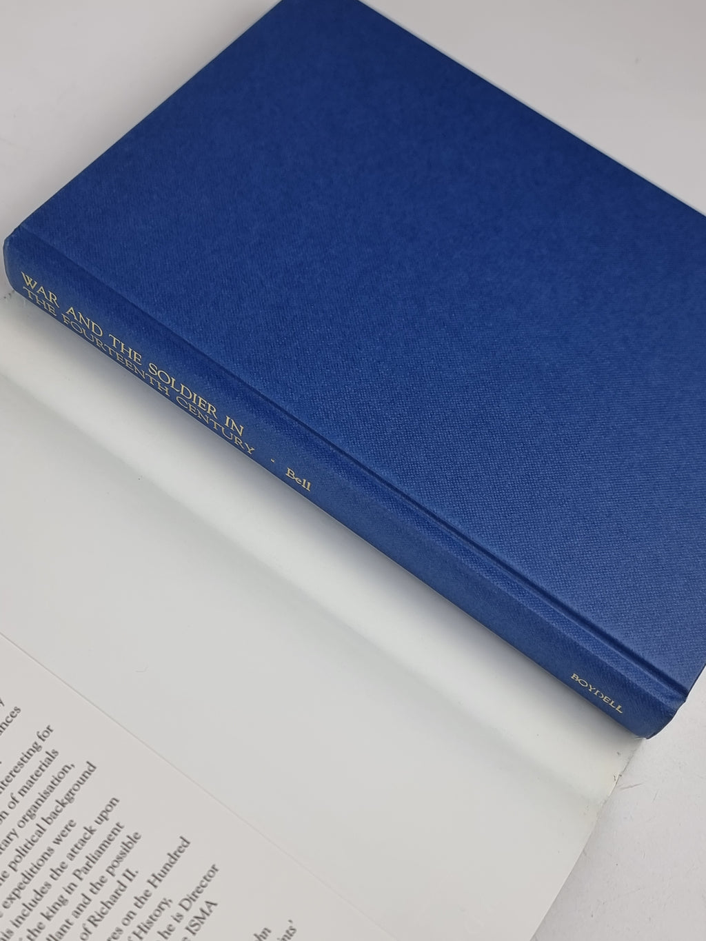 War and the Soldier in the Fourteenth Century, Adrian R. Bell — 1st Edition