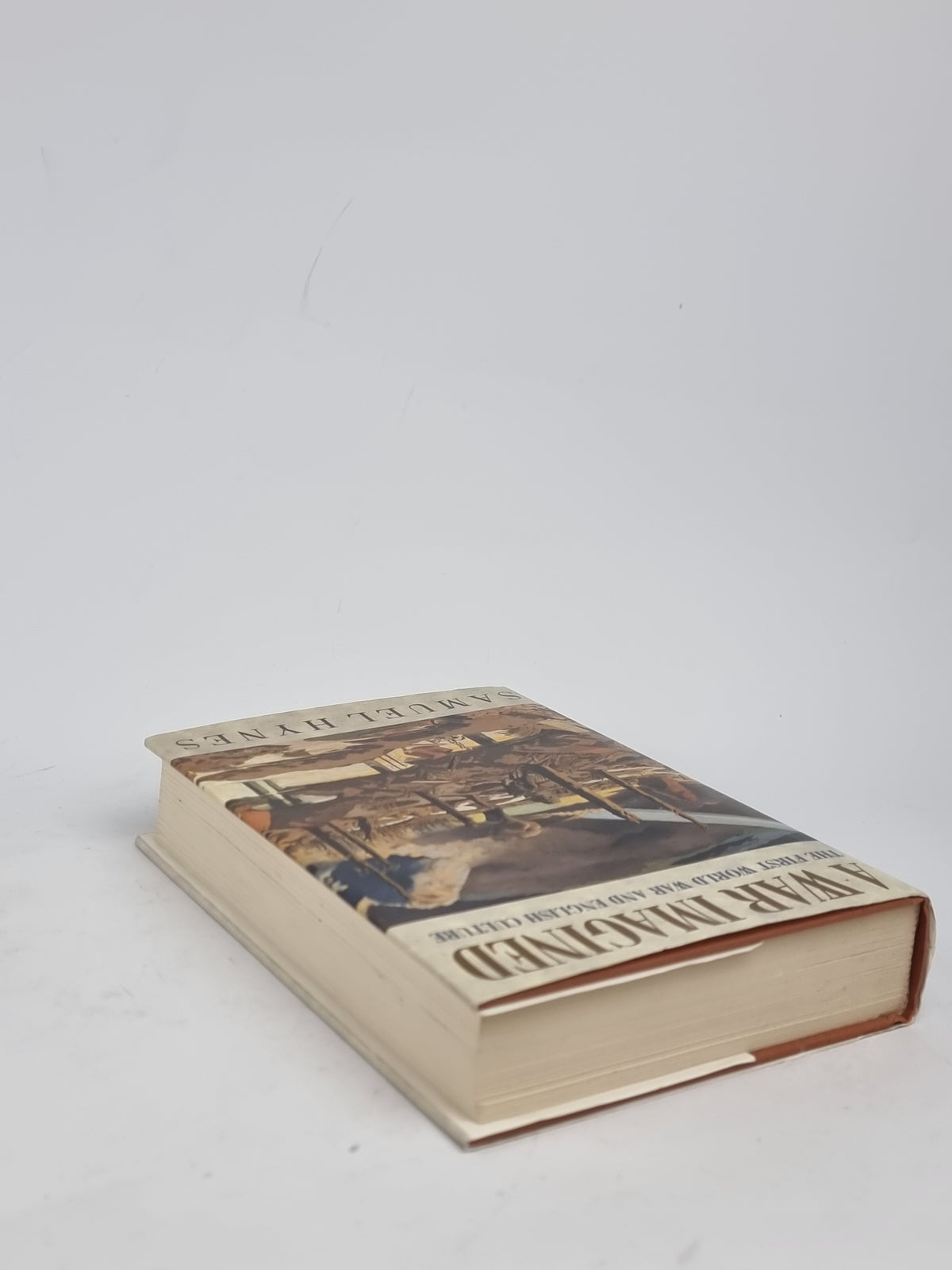 A War Imagined: The First World War and English Culture, Samuel Hynes — 1st Ed