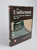Die Uniformen des österreichischen Bundesheeres 1918–1938, Rolf M. Urrisk