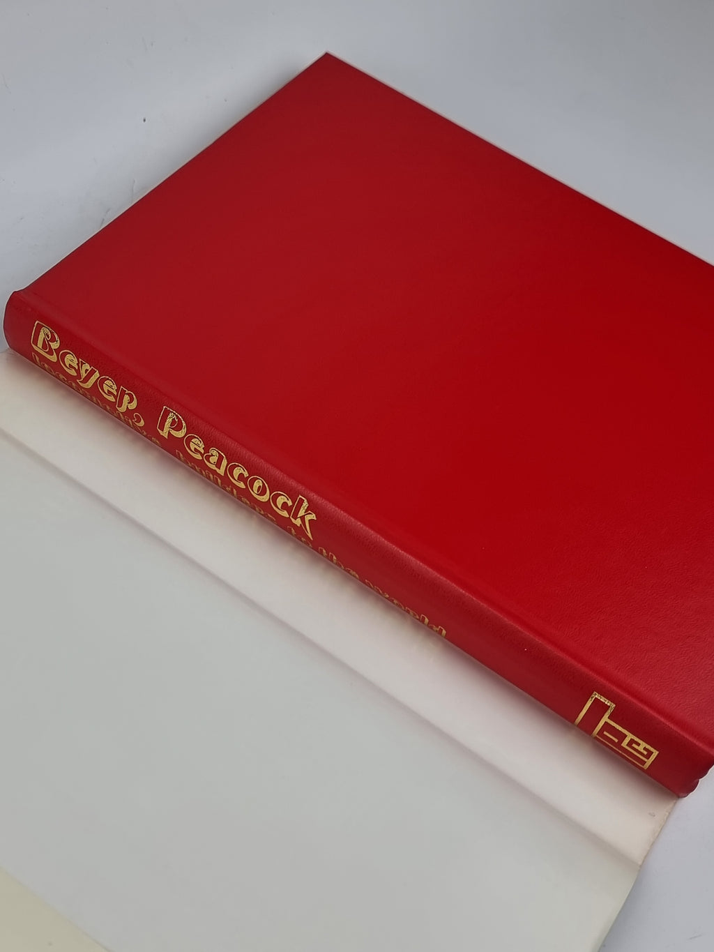 Beyer, Peacock: Locomotive Builders to the World, R. L. Hills & D. Patrick — 1st Ed