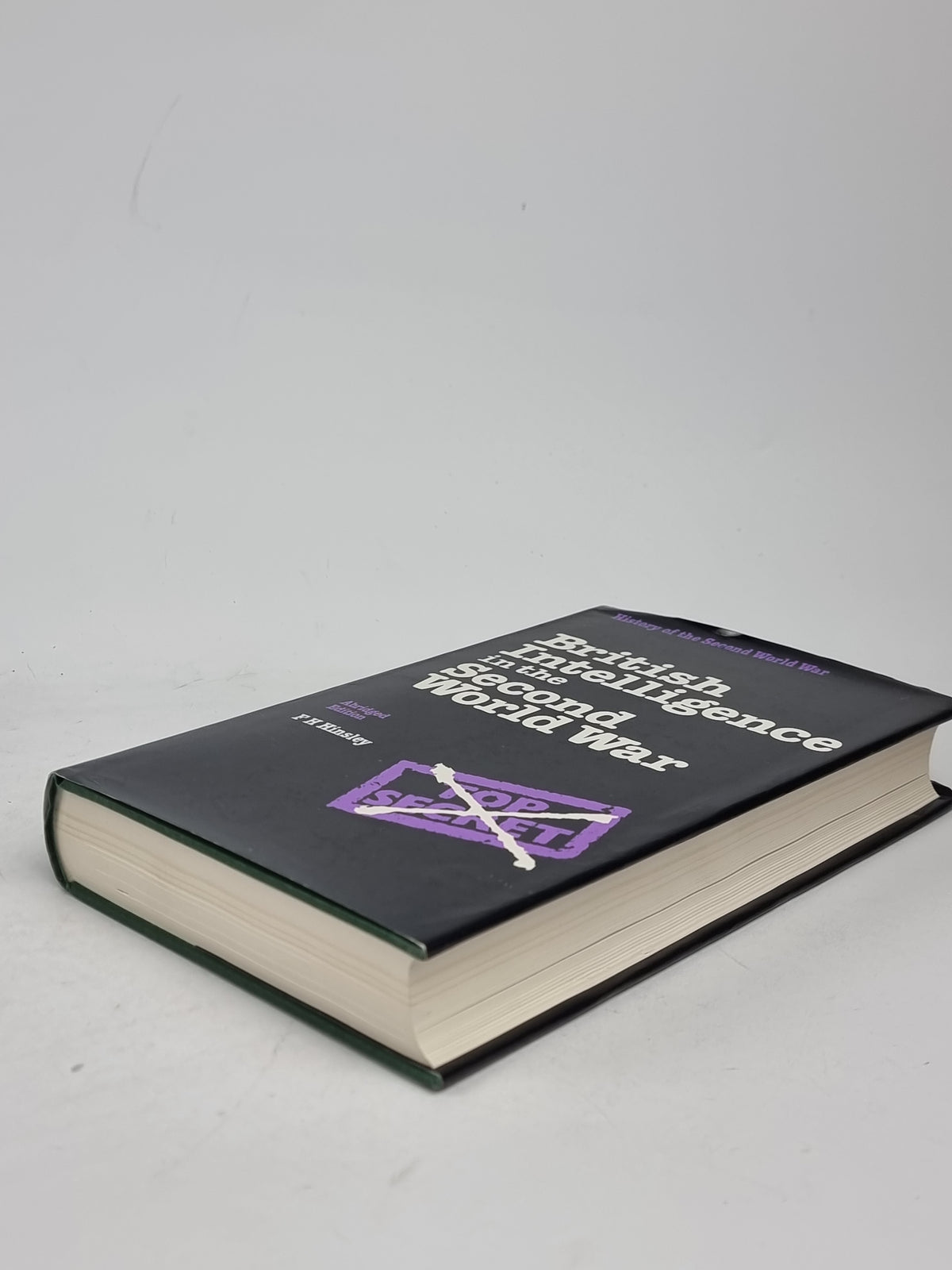 British Intelligence in the Second World War (Abridged Edition), F. H. Hinsley