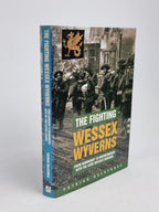 The Fighting Wessex Wyverns: From Normandy to Bremerhaven with...