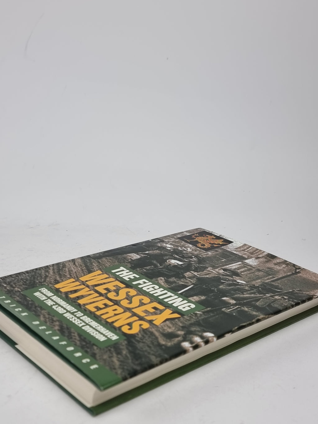 The Fighting Wessex Wyverns: From Normandy to Bremerhaven with...
