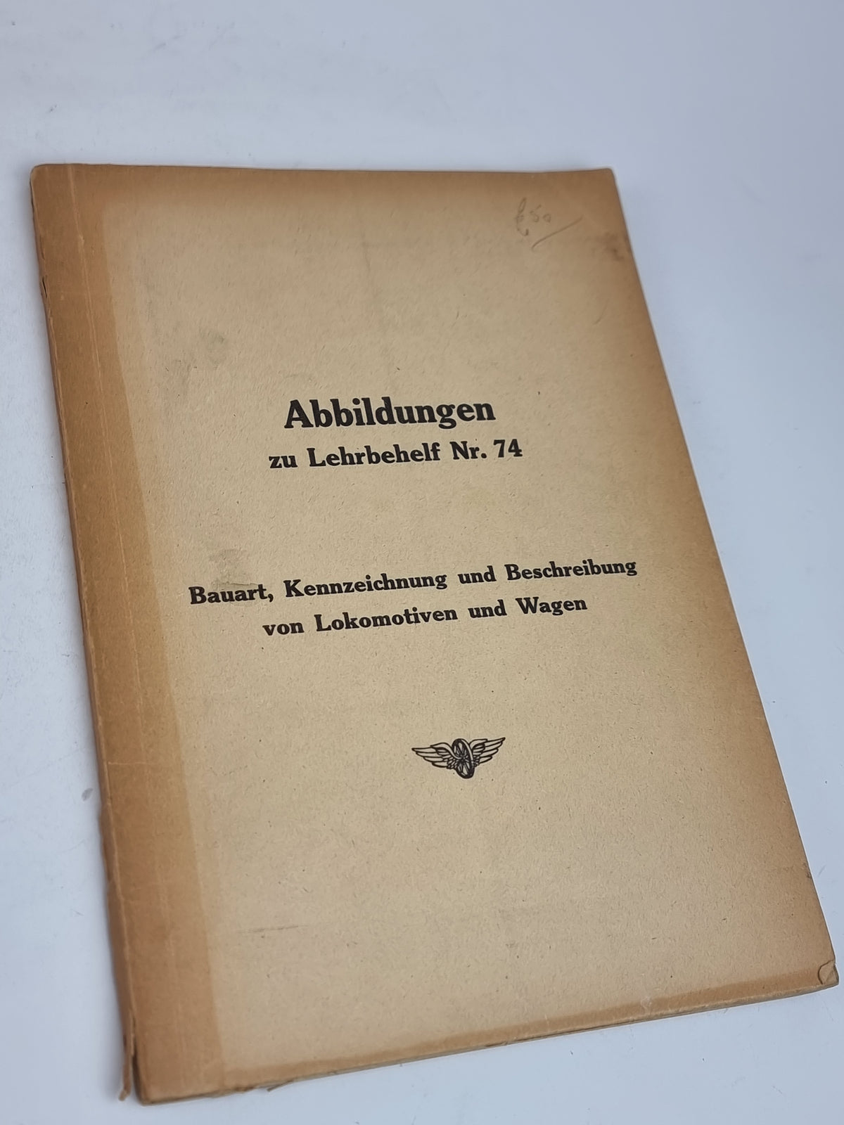 Abbildungen zu Lehrbehelf Nr. 74, Österreichische Bundesbahnen — 1st Ed