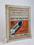 Locomotive Superheating and Feed Water Heating, Anonymous — 1st Edition