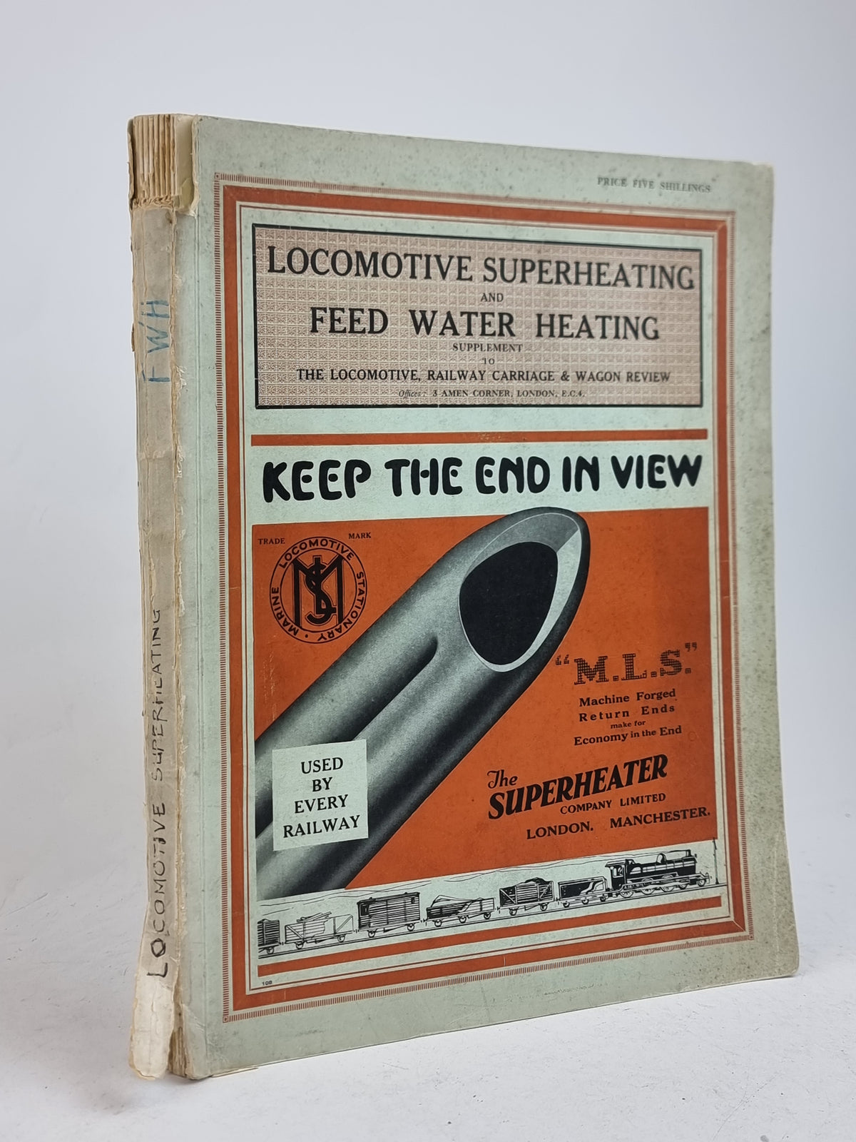 Locomotive Superheating and Feed Water Heating, Anonymous — 1st Edition