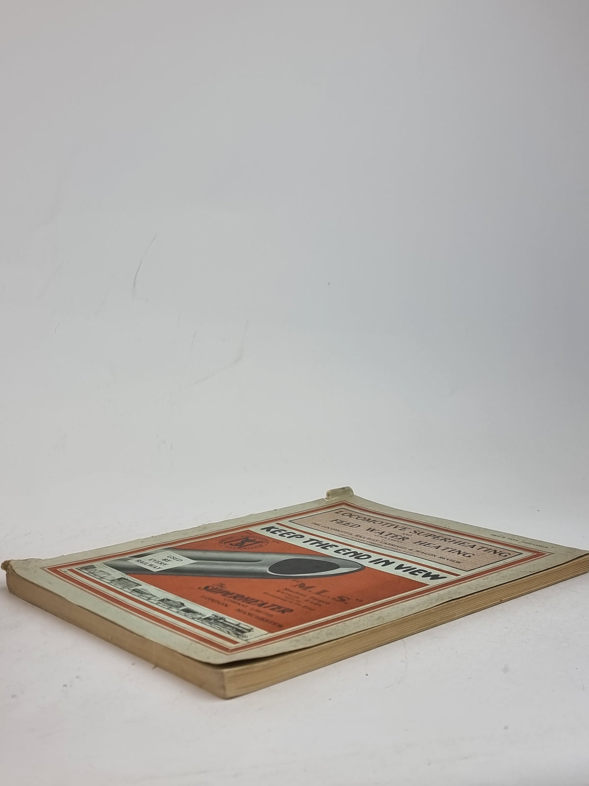 Locomotive Superheating and Feed Water Heating, Anonymous — 1st Edition