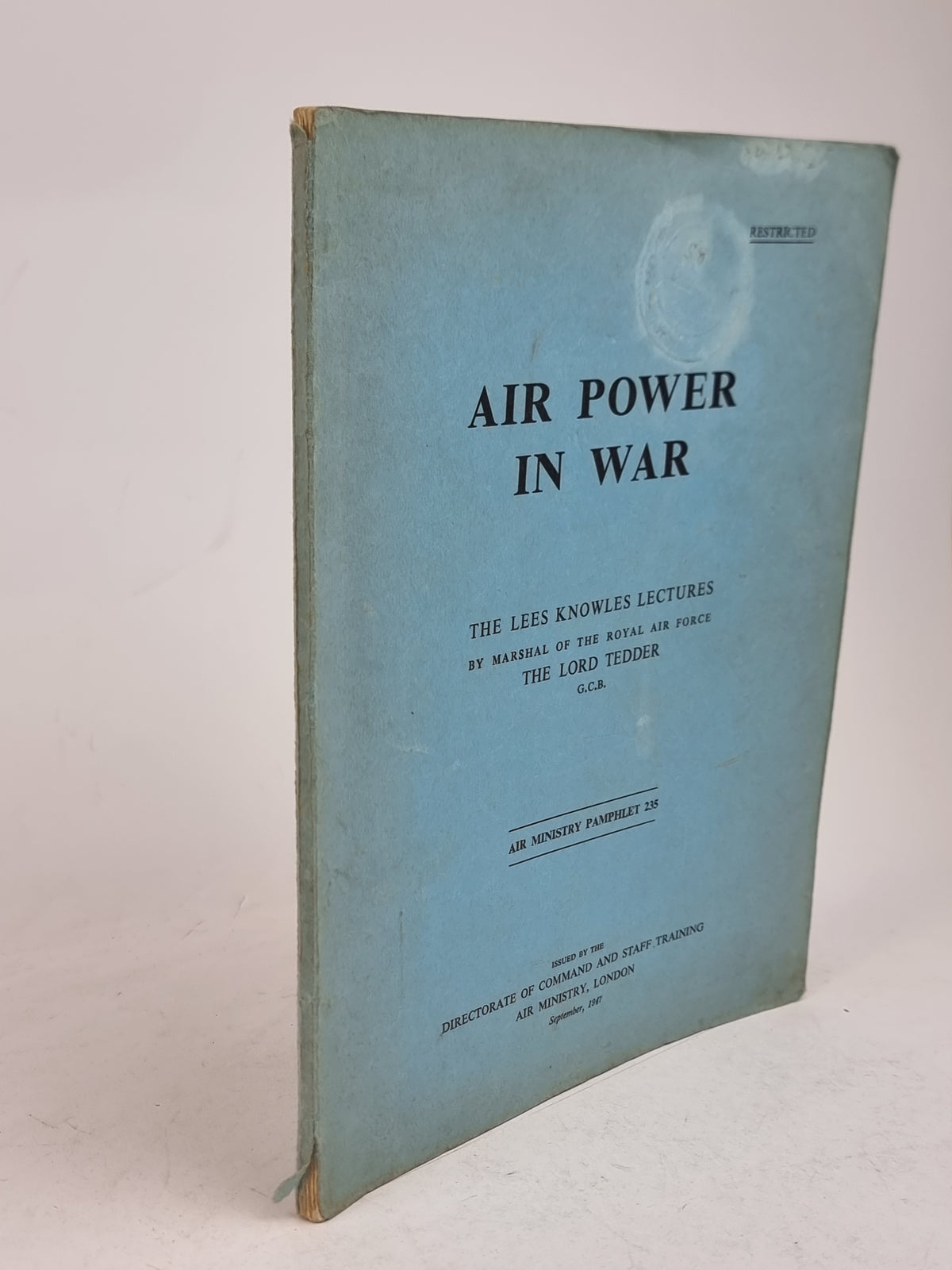 Air Power in War, by Marshal of the Royal Air Force The Lord Tedder — 1st Ed