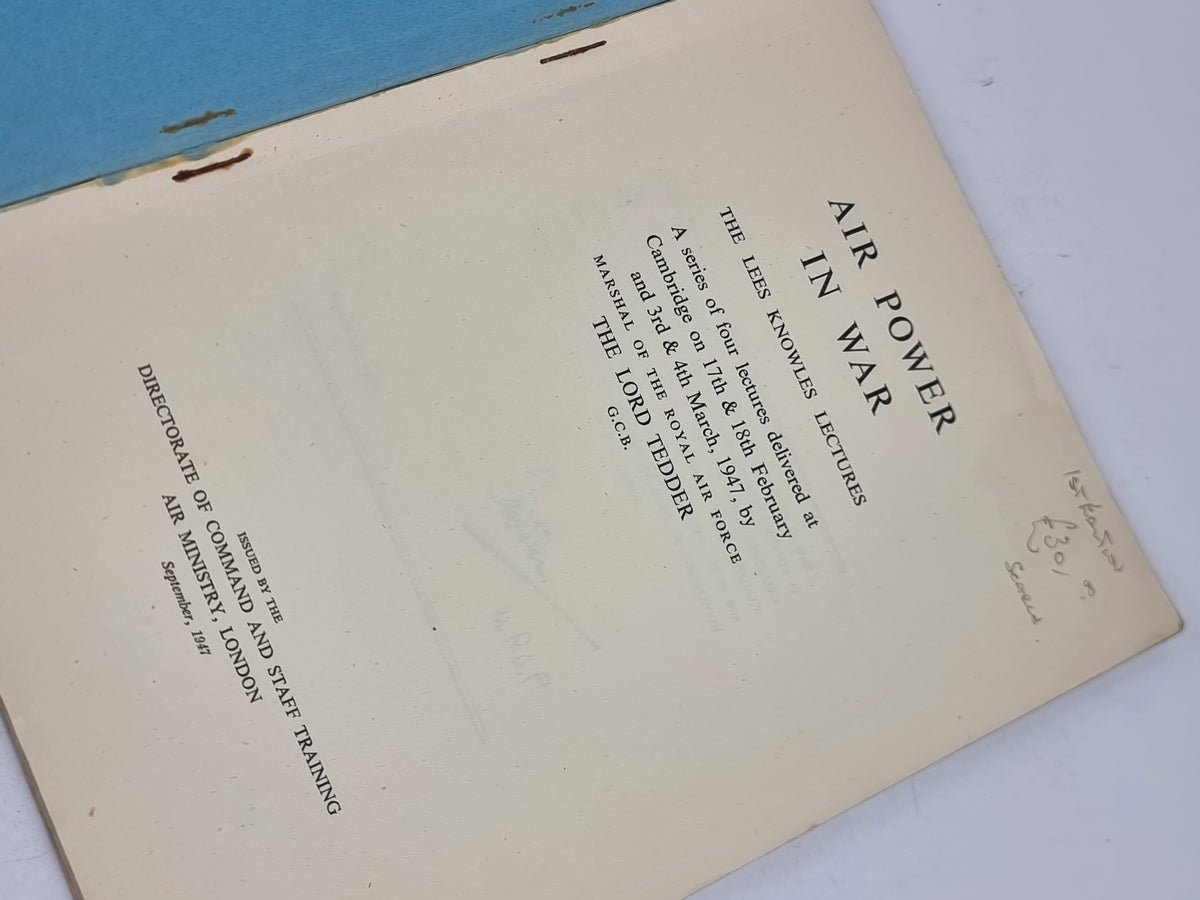 Air Power in War, by Marshal of the Royal Air Force The Lord Tedder — 1st Ed