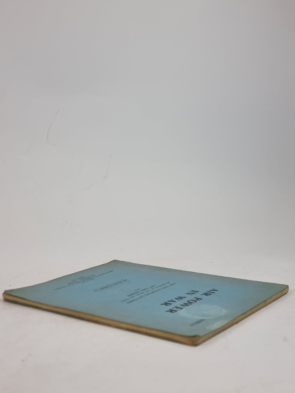 Air Power in War, by Marshal of the Royal Air Force The Lord Tedder — 1st Ed