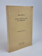 A Better Class of Person, John Osborne — Uncorrected Proof