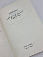 A Better Class of Person, John Osborne — Uncorrected Proof