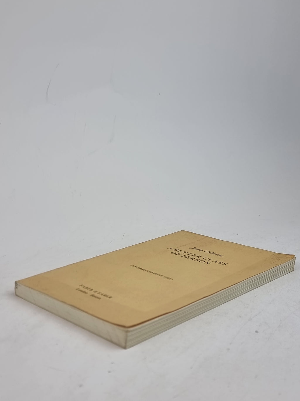 A Better Class of Person, John Osborne — Uncorrected Proof