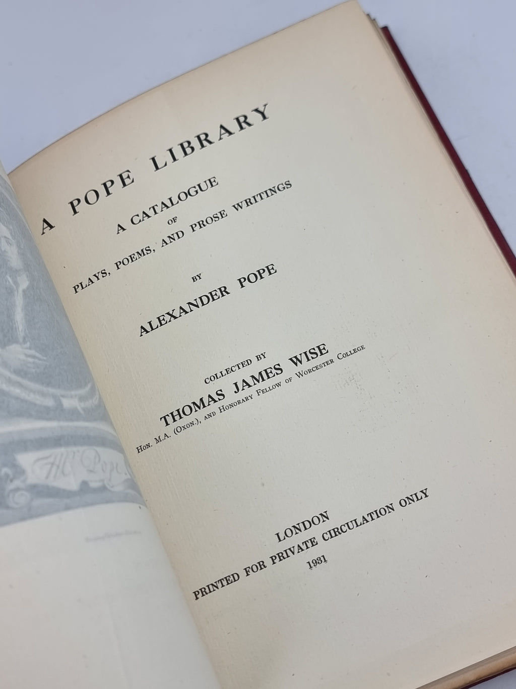 A Pope Library: A Catalogue of Plays, Poems, and Prose Writings by Alexander Pope