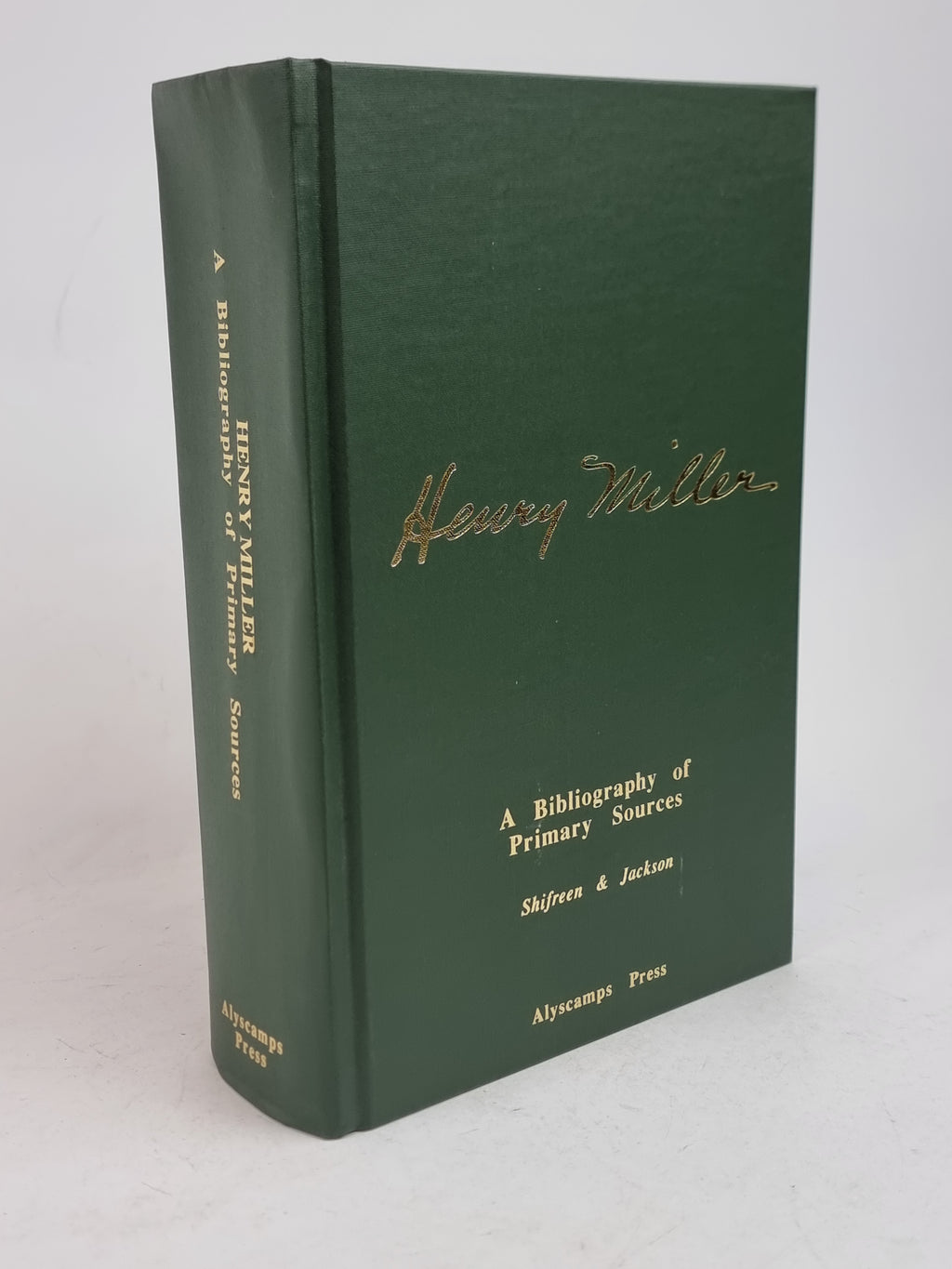 Henry Miller: A Bibliography of Primary Sources, Lawrence J. Shifreen & Roger Jackson
