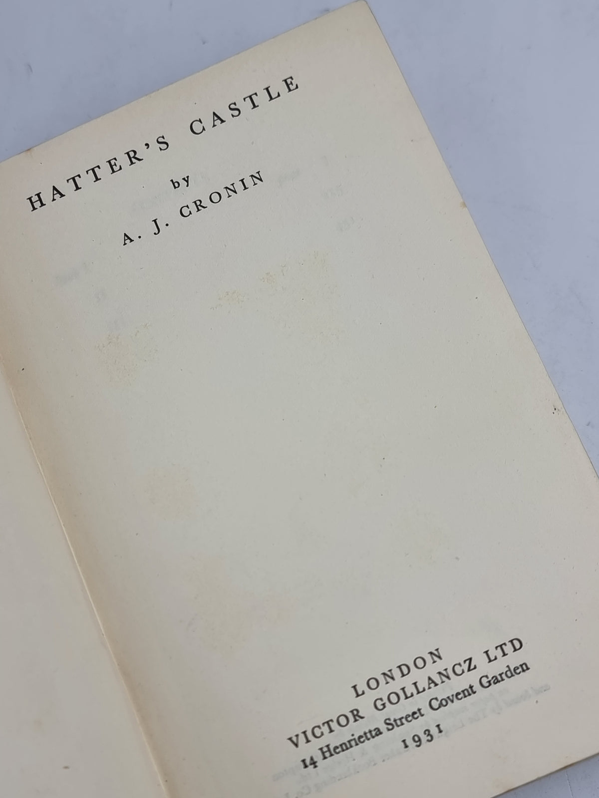 Hatter's Castle, A. J. Cronin — 1st Edition