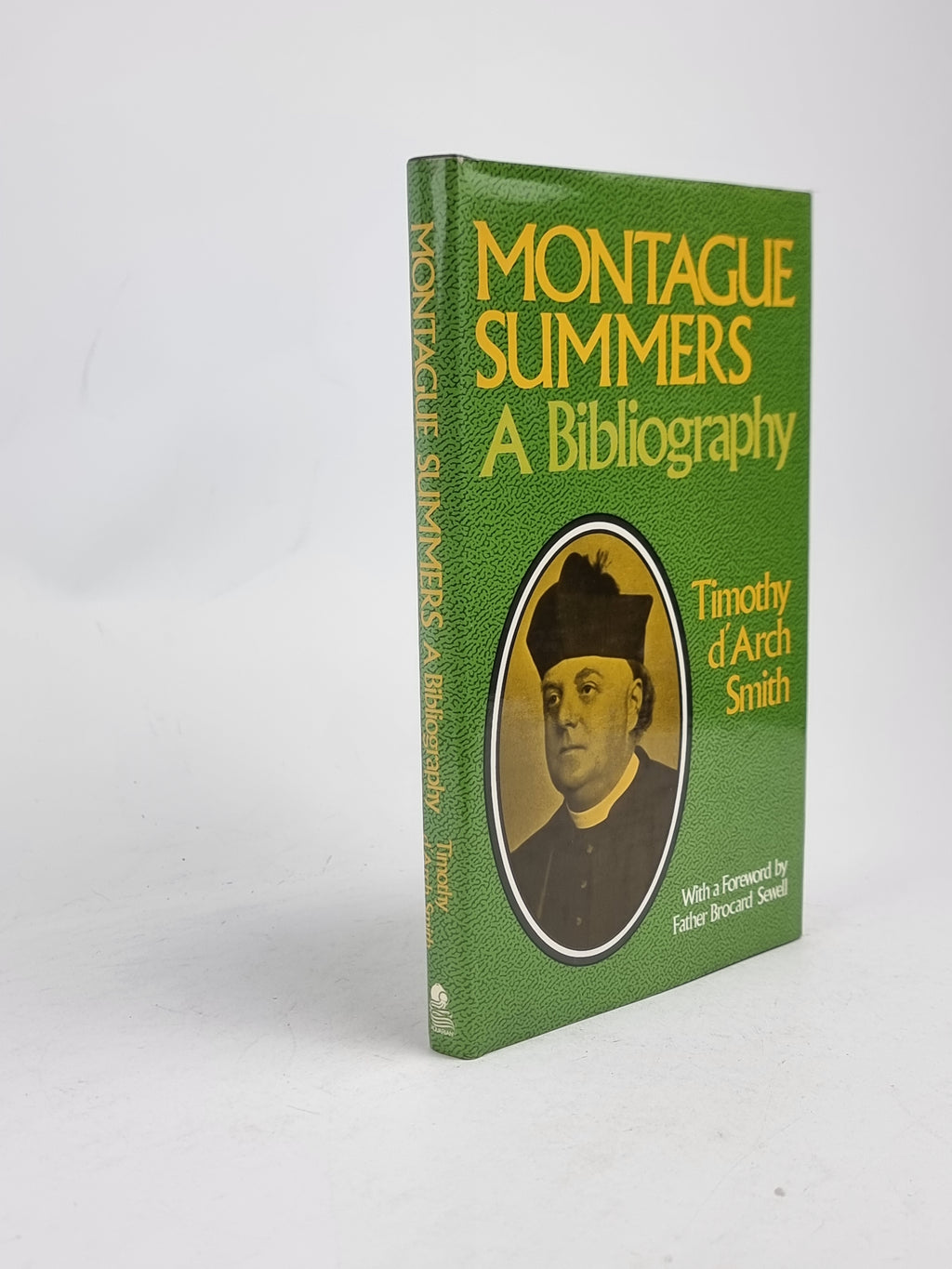 Montague Summers, A Bibliography, Timothy d'Arch Smith — 2nd Edition
