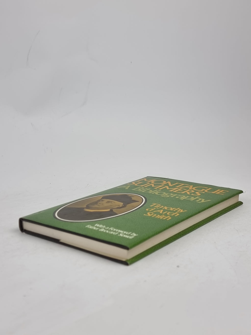 Montague Summers, A Bibliography, Timothy d'Arch Smith — 2nd Edition