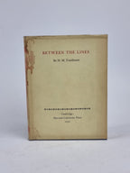 Between the Lines, H. M. Tomlinson —1st Trade Edition