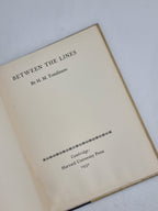 Between the Lines, H. M. Tomlinson —1st Trade Edition