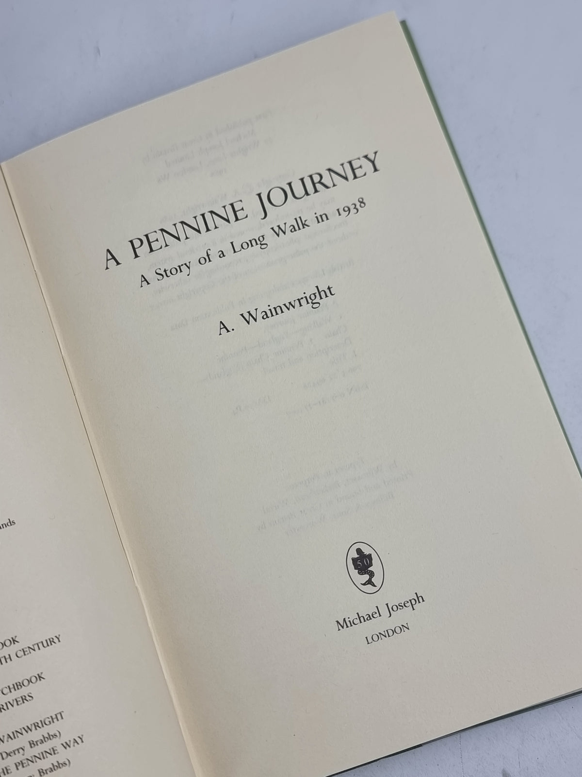 A Pennine Journey: The Story of a Long Walk in 1938, A. Wainwright — 1st Edition