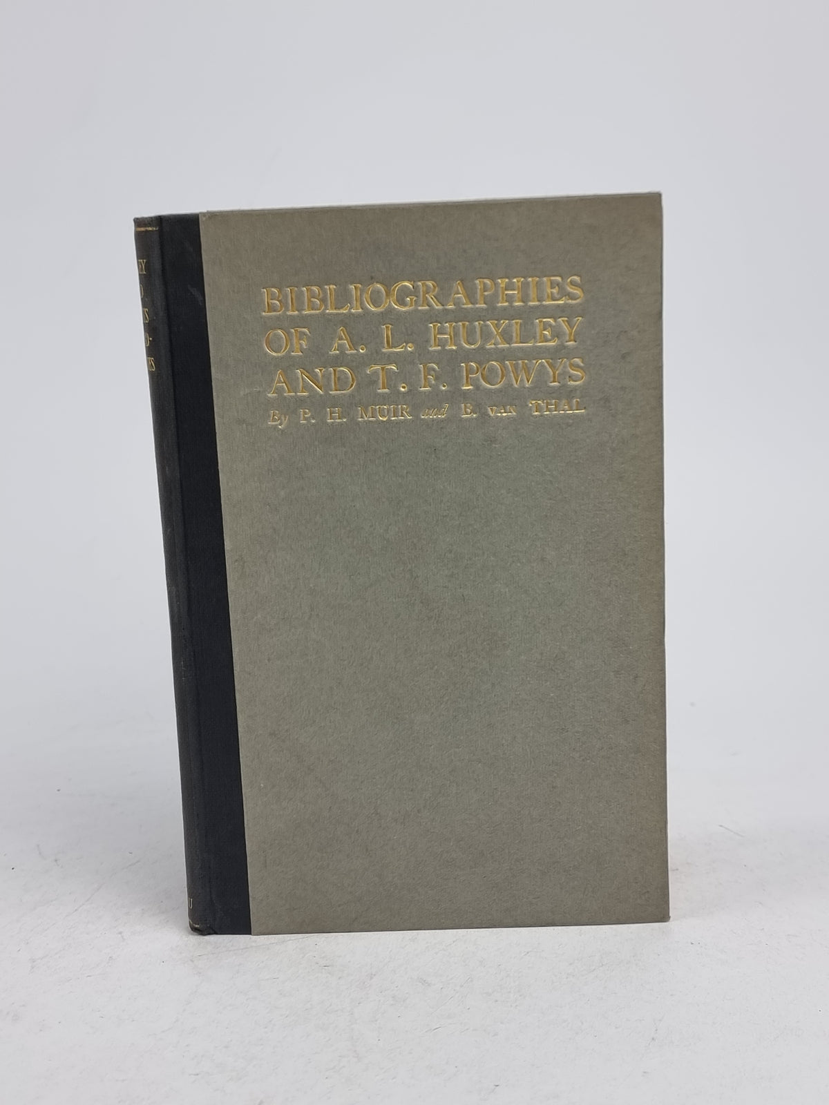 Bibliographies of the First Editions of Books by Aldous Huxley... — 1st Edition