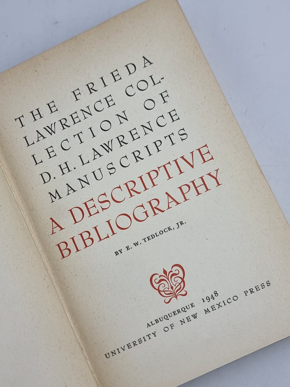 The Frieda Lawrence Collection of D. H. Lawrence Manuscripts — 1st Edition