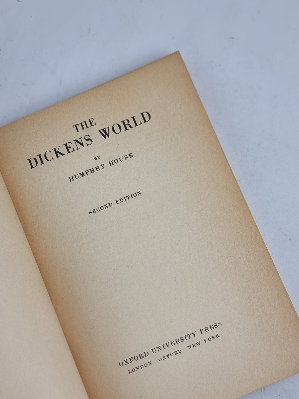 The Dickens World, Humphry House — 2nd Edition