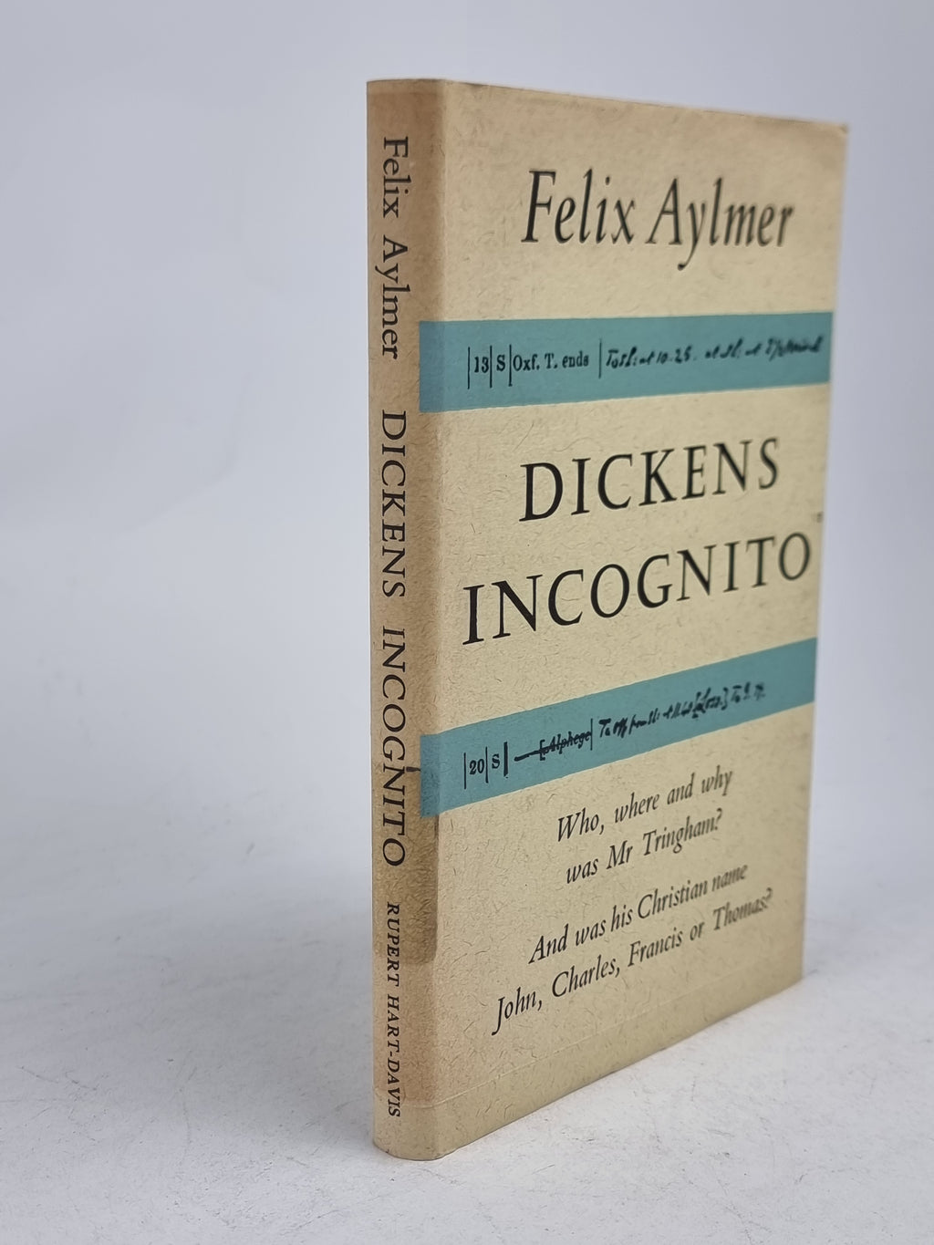 Dickens Incognito, Felix Aylmer — 1st Edition