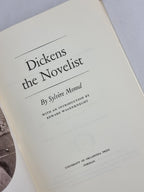 Dickens the Novelist, Sylvère Monod — 1st Edition