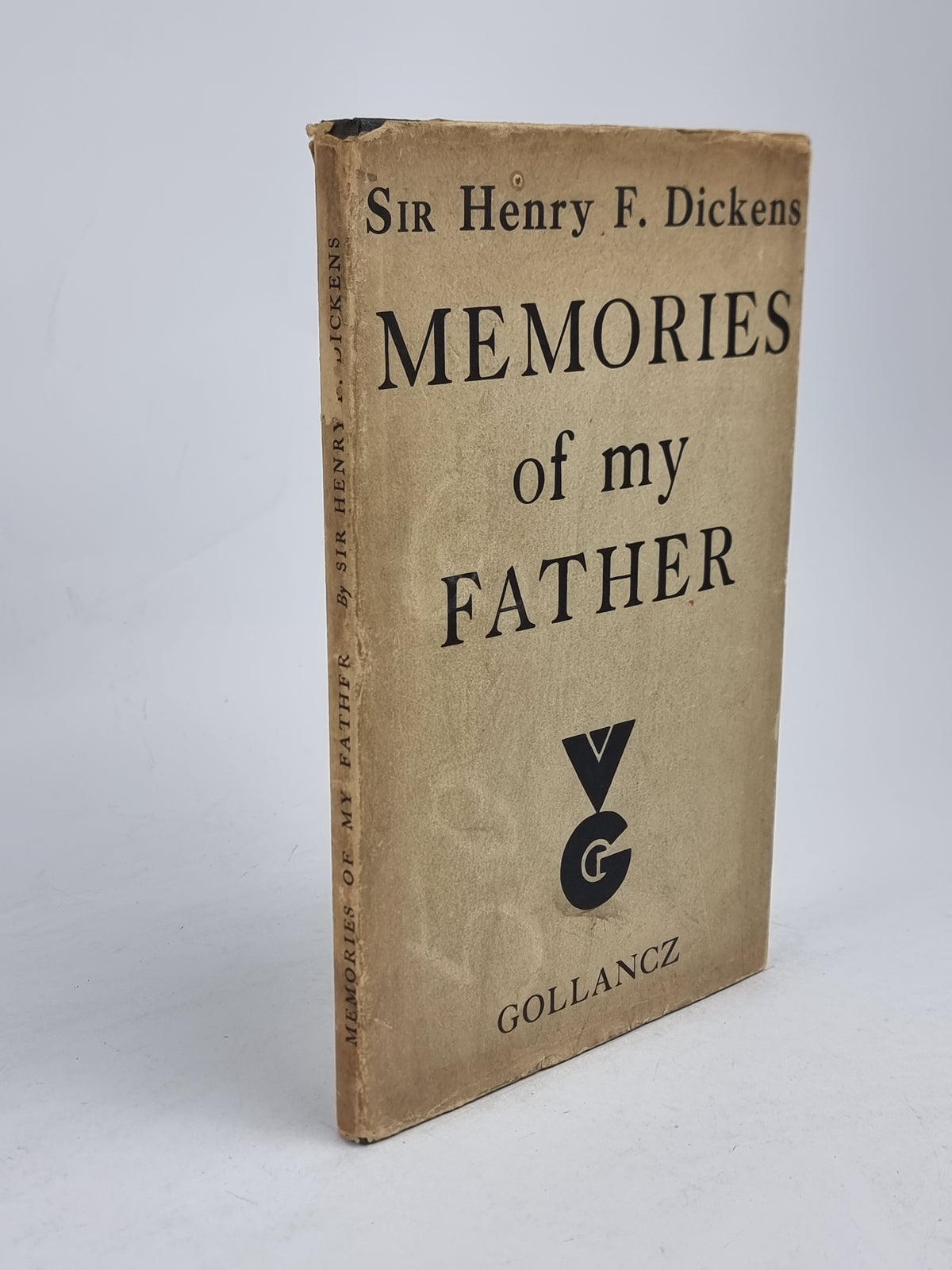 Memories of my Father, Sir Henry F. Dickens — 1st Edition