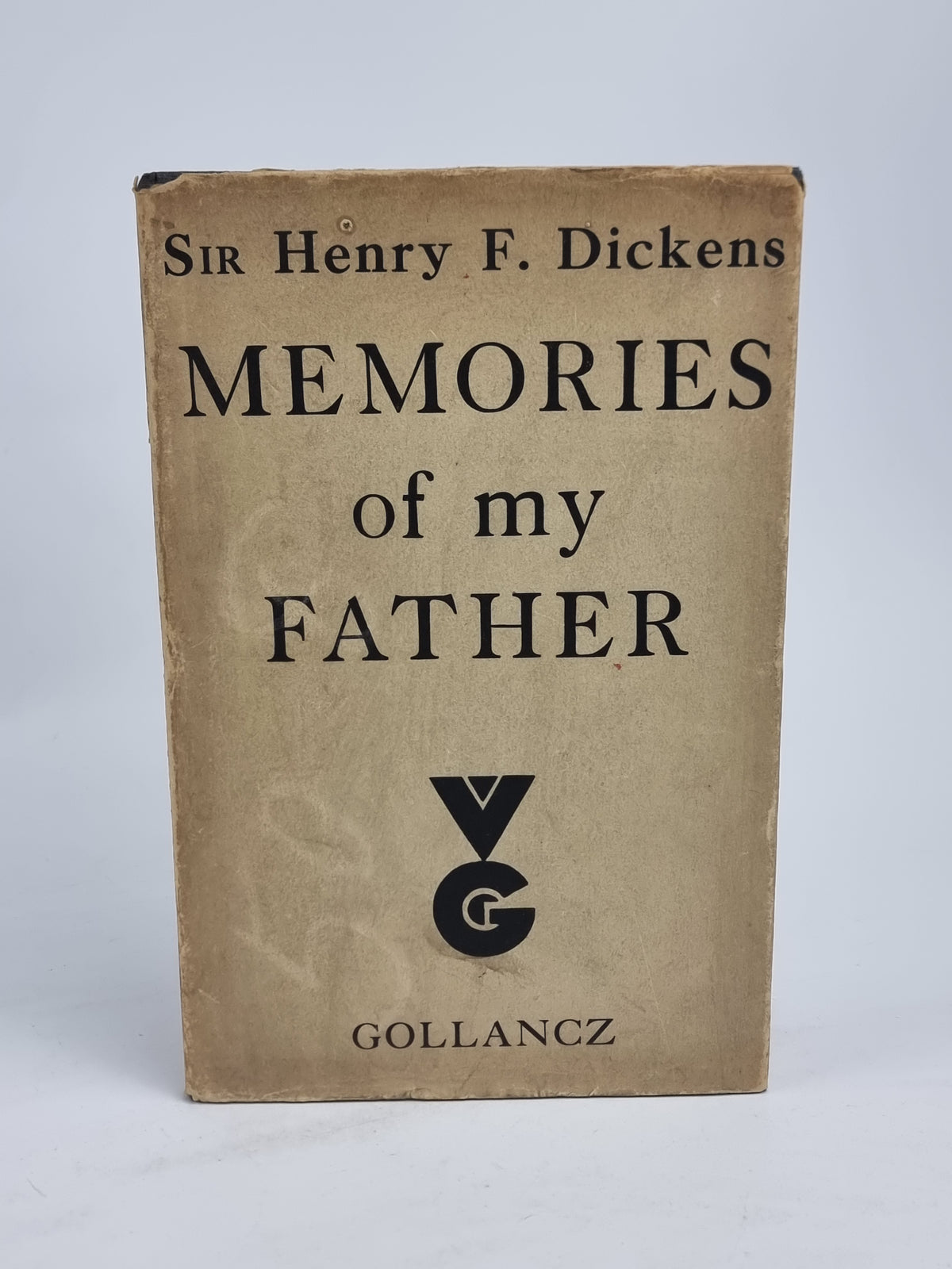 Memories of my Father, Sir Henry F. Dickens — 1st Edition