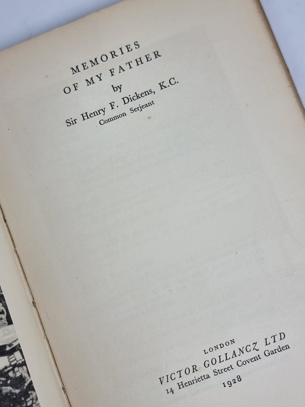 Memories of my Father, Sir Henry F. Dickens — 1st Edition