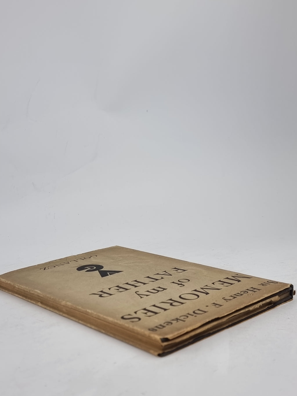 Memories of my Father, Sir Henry F. Dickens — 1st Edition