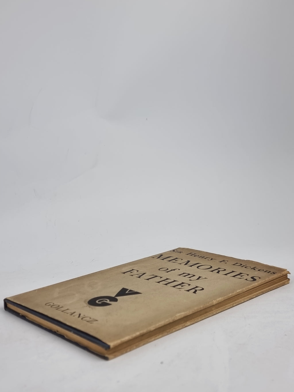 Memories of my Father, Sir Henry F. Dickens — 1st Edition