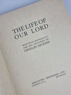 The Life of Our Lord, Charles Dickens — 1st Edition