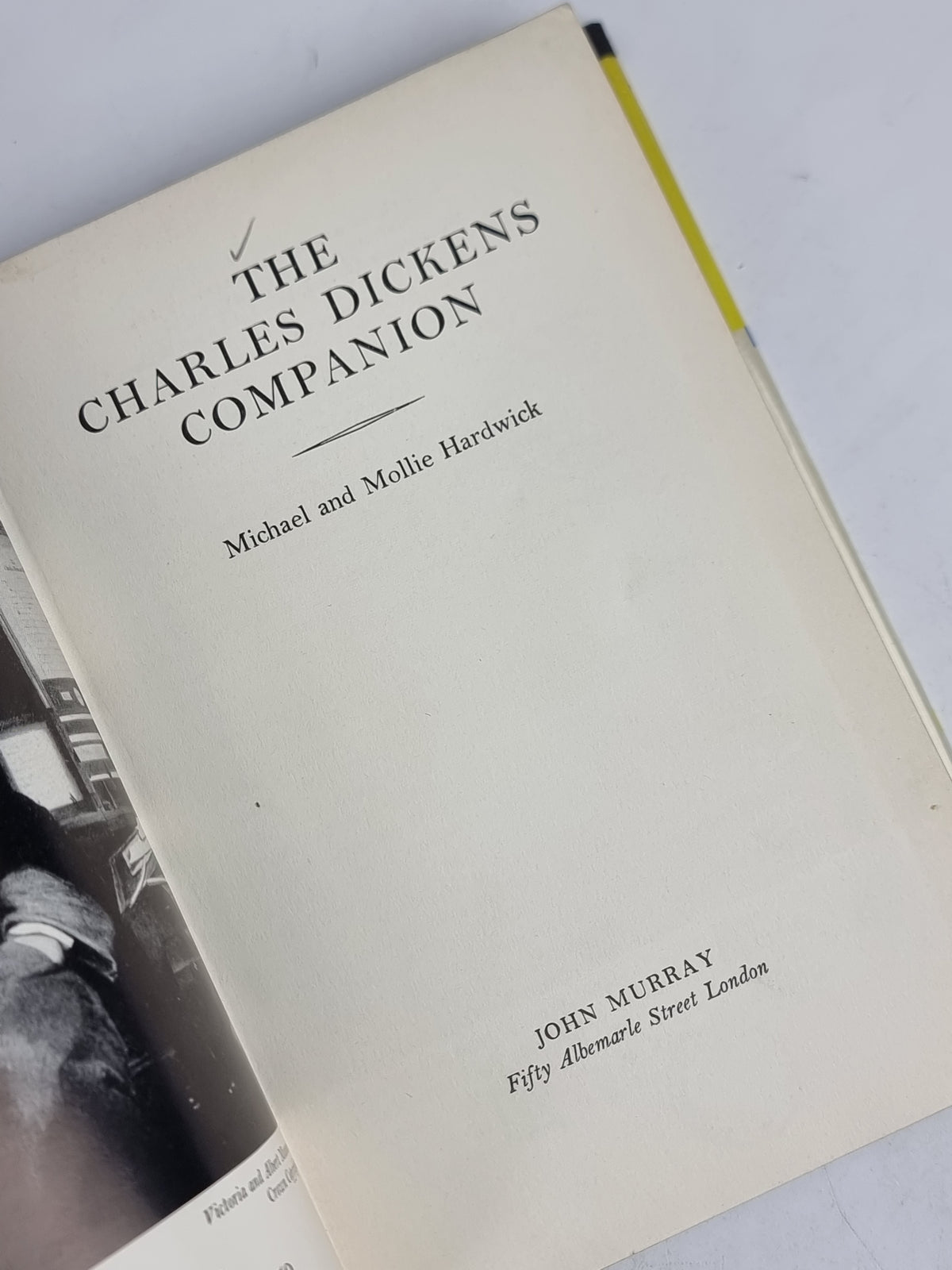 The Charles Dickens Companion, Michael & Mollie Hardwick — 1st Edition