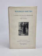 Winifred Holtby: A Concise and Selected Bibliography Together with Some Letters