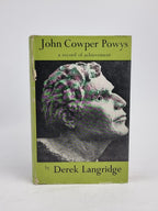 John Cowper Powys: A Record of Achievement, Derek Langridge — 1st Edition