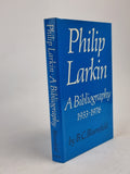 Philip Larkin: A Bibliography 1933-1976, B. C. Bloomfield — 1st Edition