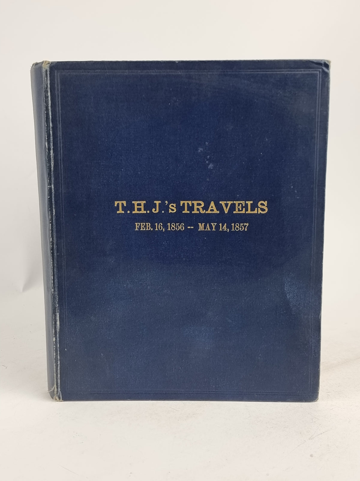 T.H.J.'s Travels, T. H. J. — 1st Edition
