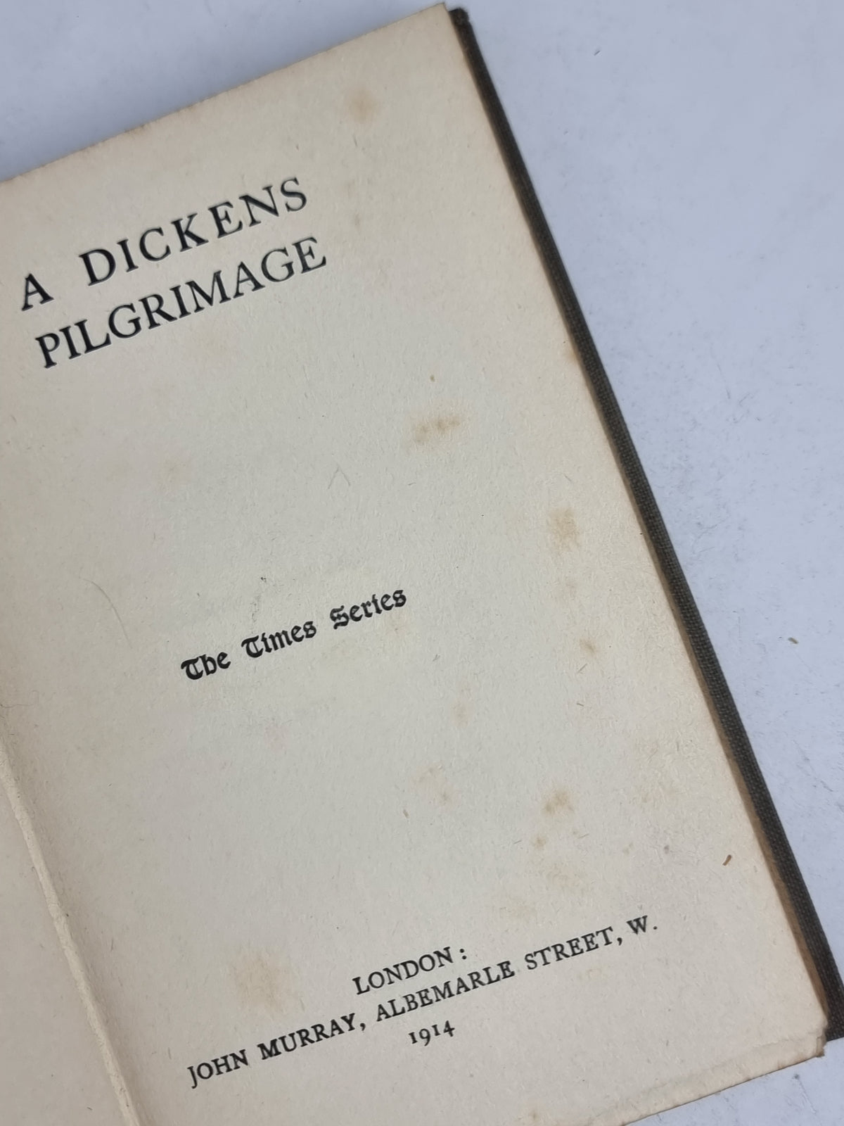 A Dickens Pilgrimage, Bernard Darwin — 1st Edition
