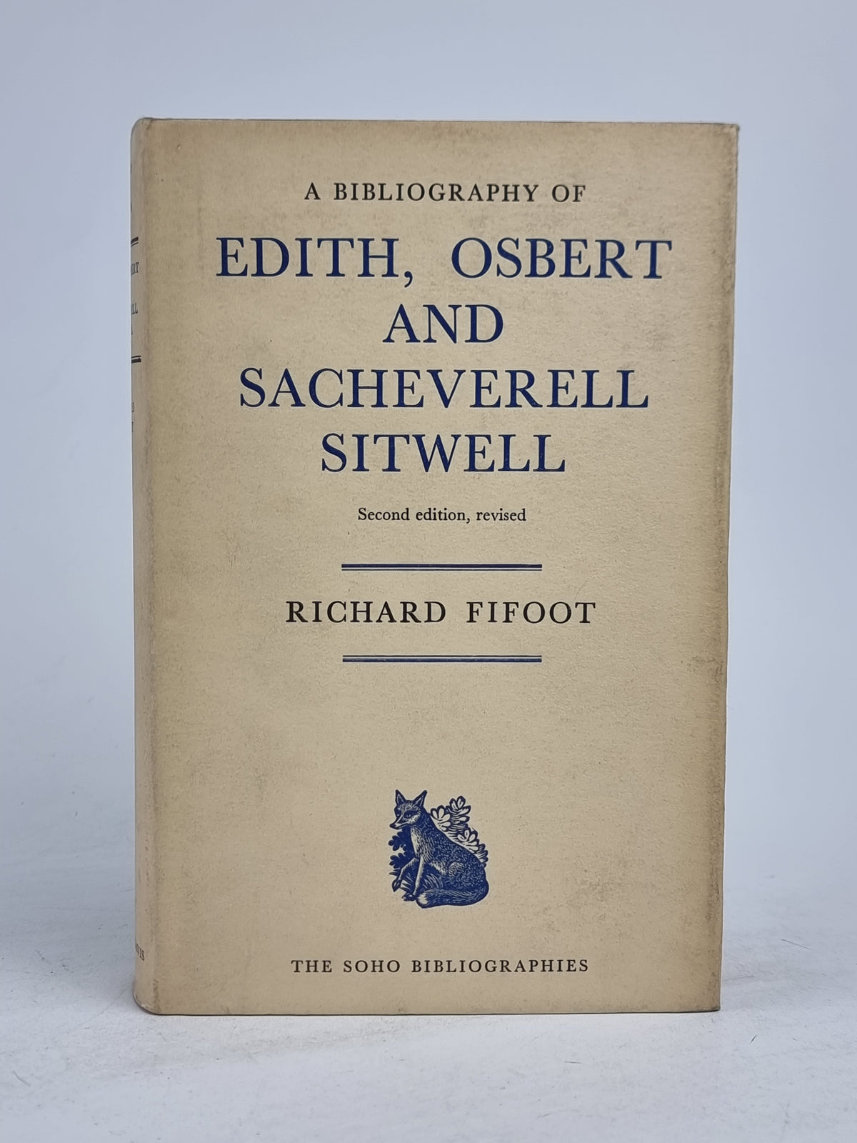 A Bibliography of Edith, Osbert and Sacheverell Sitwell, Richard Fifoot — 2nd Ed